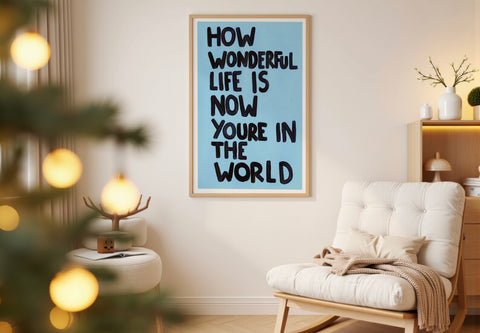 How Wonderful Life Is | Abstract Print
